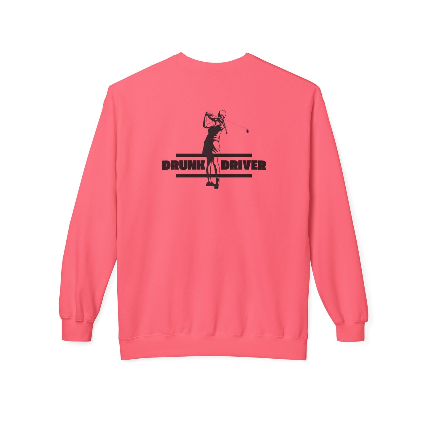 Funny Gift for Golfers - 'Drunk Driver' Unisex Sweatshirt