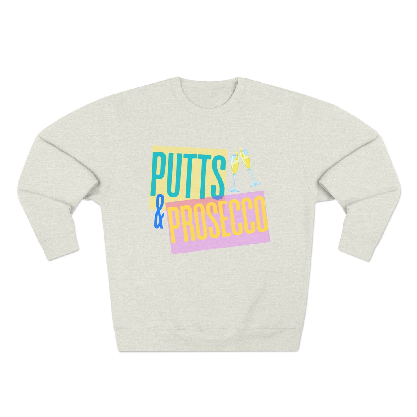 Putts & Prosecco Golf Sweatshirt — Fun Women’s Golf Crewneck
