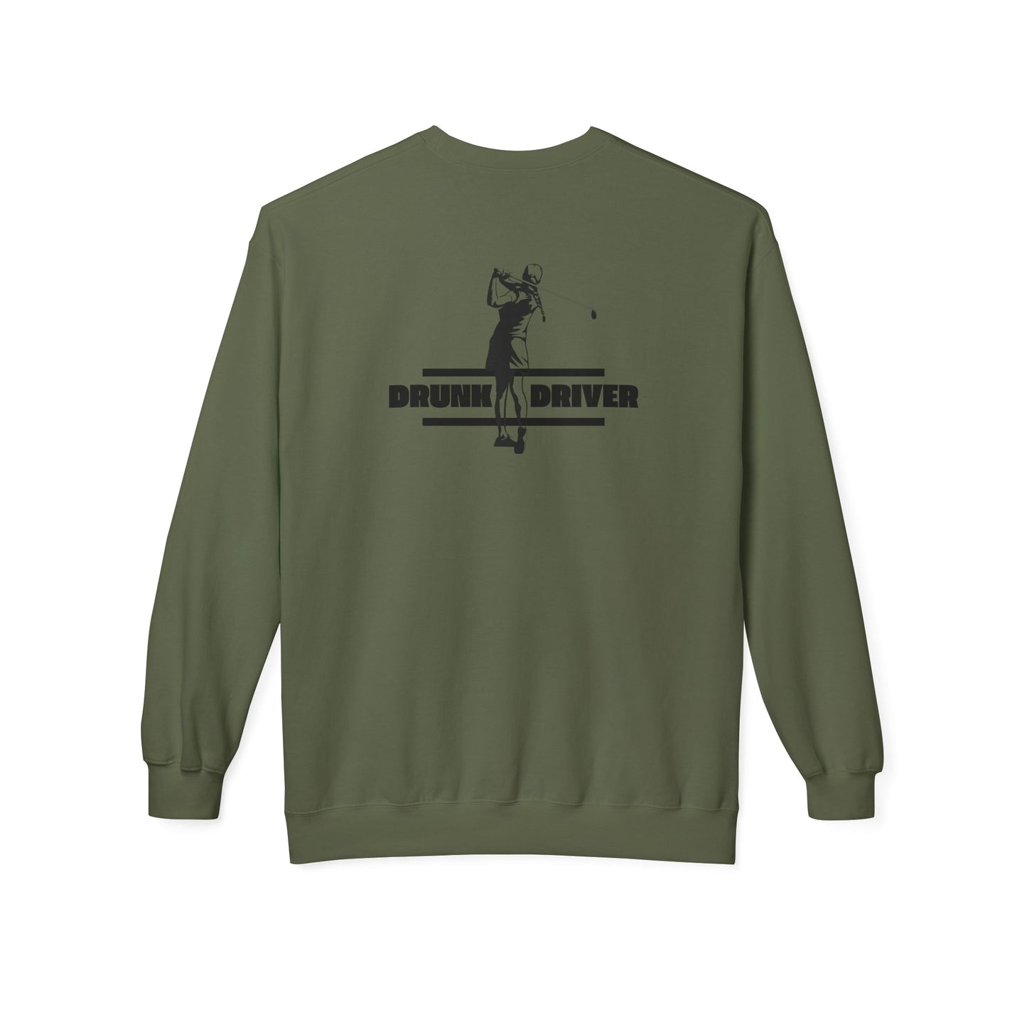Funny Gift for Golfers - 'Drunk Driver' Unisex Sweatshirt