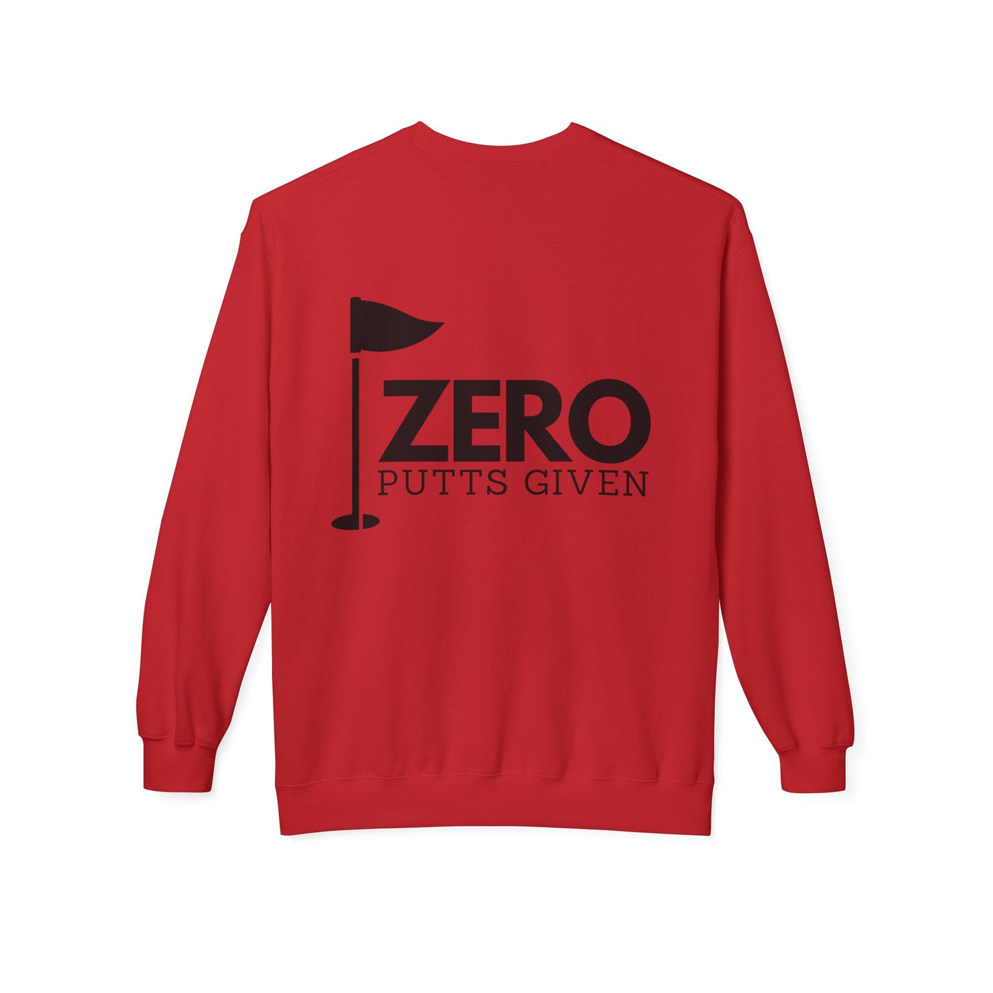 Zero Putts Given Crewneck Sweatshirt - Unisex Midweight Pullover for Golf Lovers
