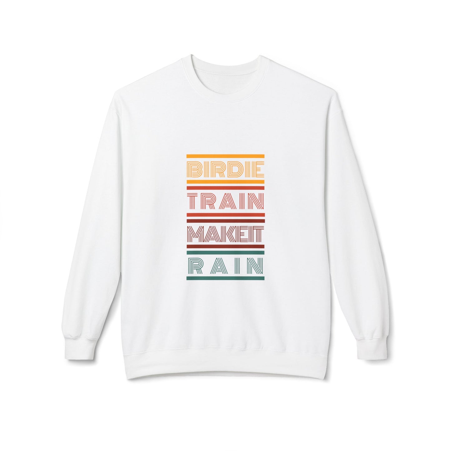 Birdie Train Make It Rain Unisex Fleece Crewneck Sweatshirt