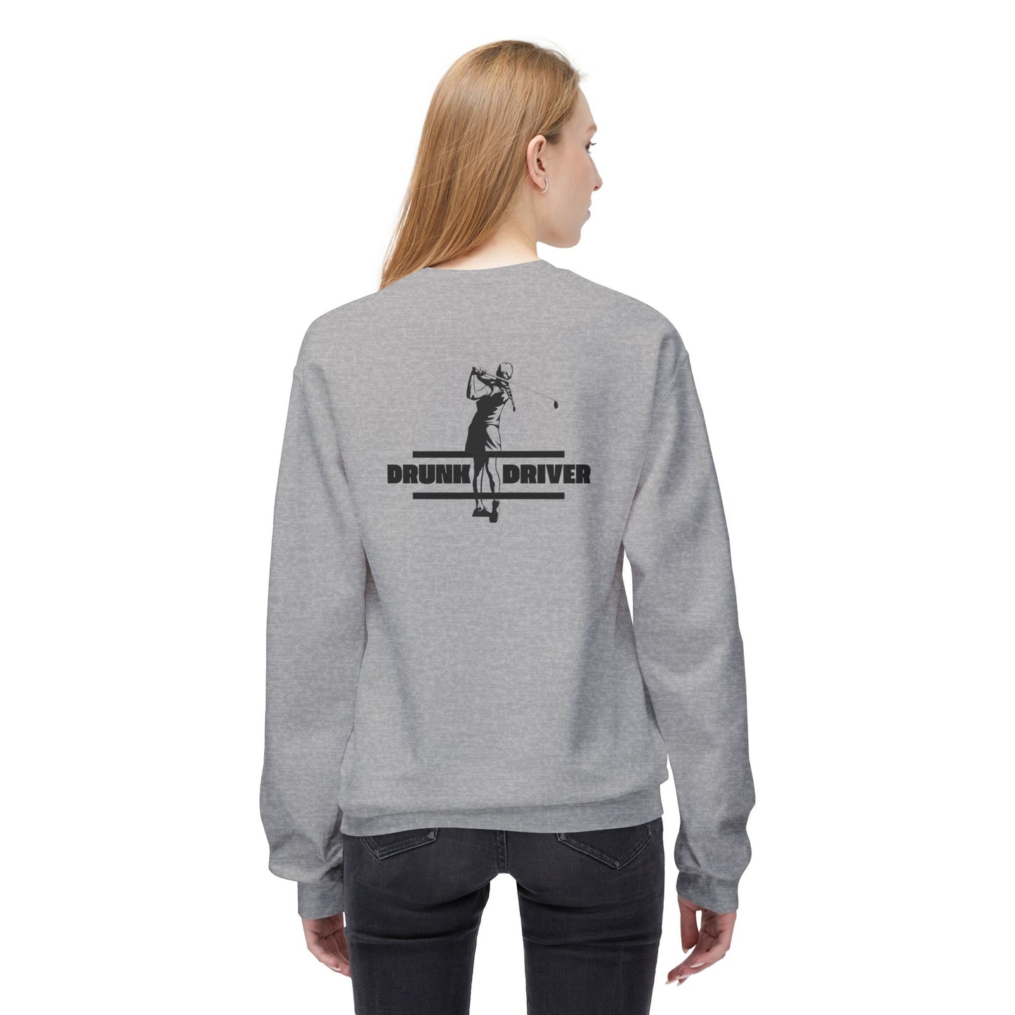 Funny Gift for Golfers - 'Drunk Driver' Unisex Sweatshirt