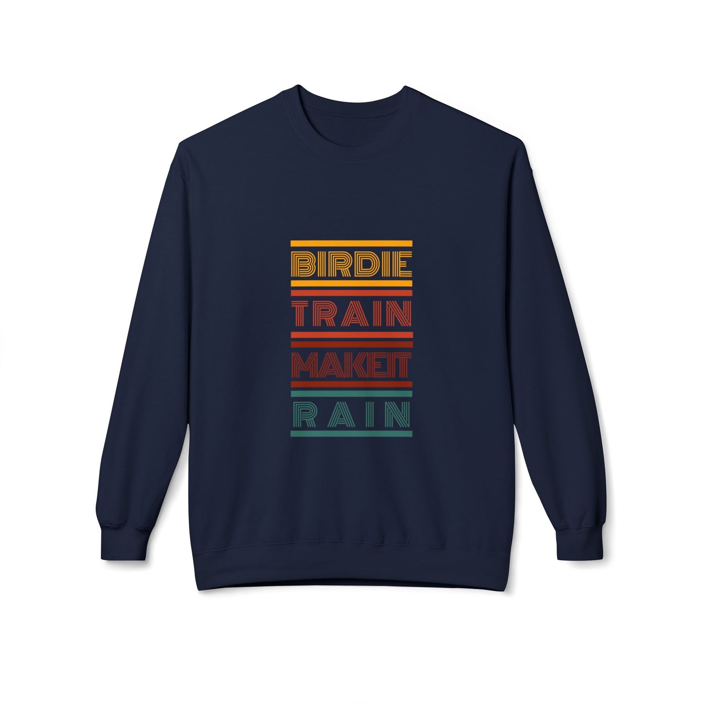Birdie Train Make It Rain Unisex Fleece Crewneck Sweatshirt
