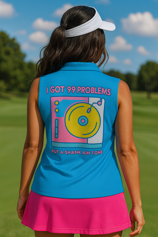 99 Problems but a Shank Ain't One Women's Sleeveless POLO Shirt